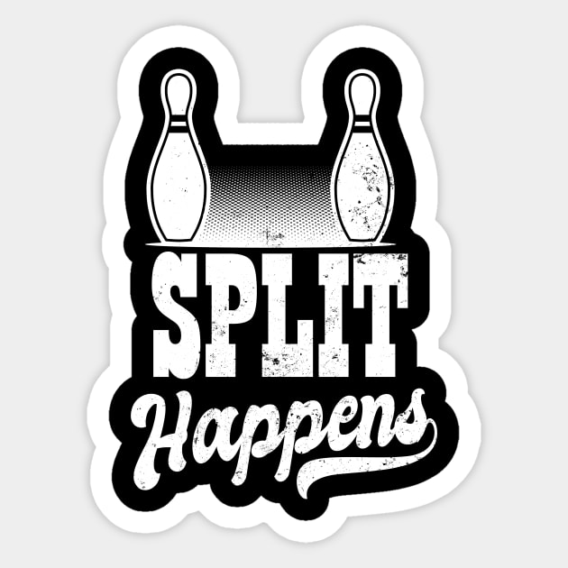 Split Happens Shirt | Funny Bowler Pun Gift Sticker by Gawkclothing